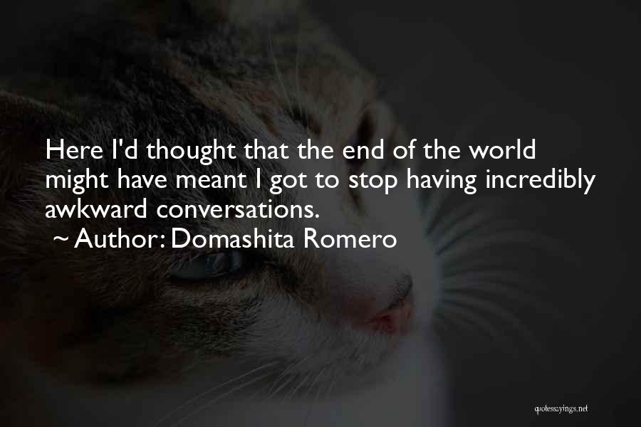 Domashita Romero Quotes 1392181