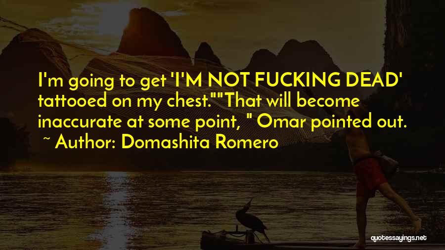 Domashita Romero Quotes 2161596