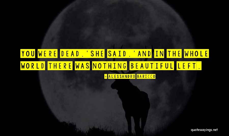 Domashnie Cveti Quotes By Alessandro Baricco Domashnie Cveti Quotes By Alessandro Baricco