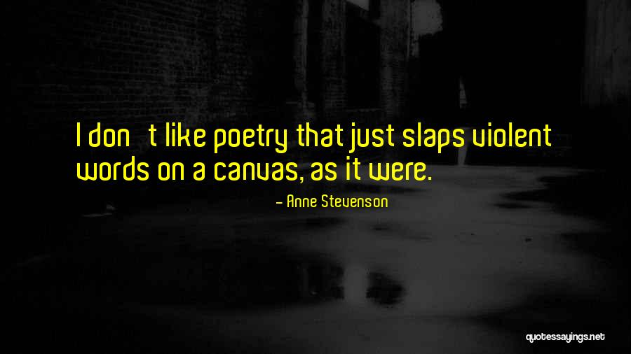 Dombasle Peintre Quotes By Anne Stevenson Dombasle Peintre Quotes By Anne Stevenson
