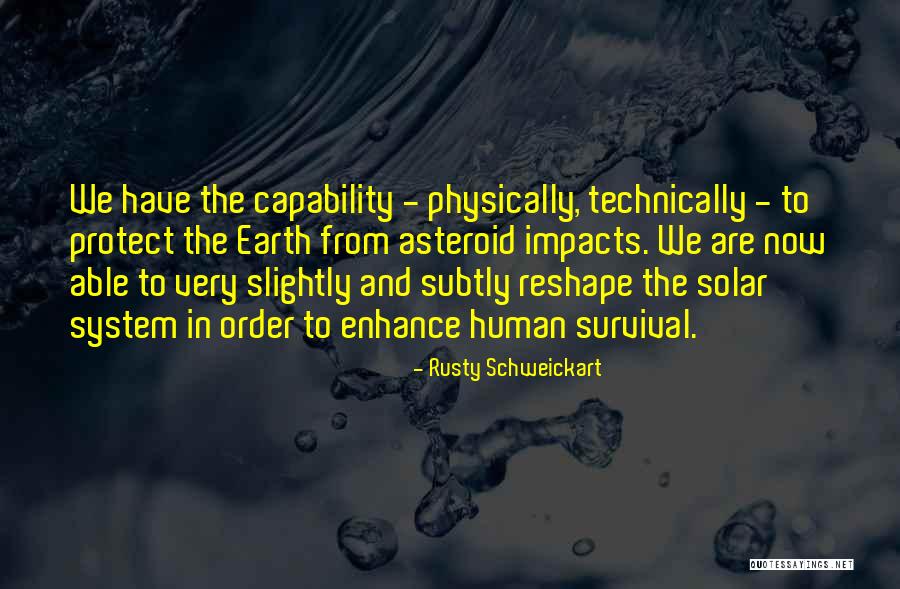 Dombra Quotes By Rusty Schweickart Dombra Quotes By Rusty Schweickart