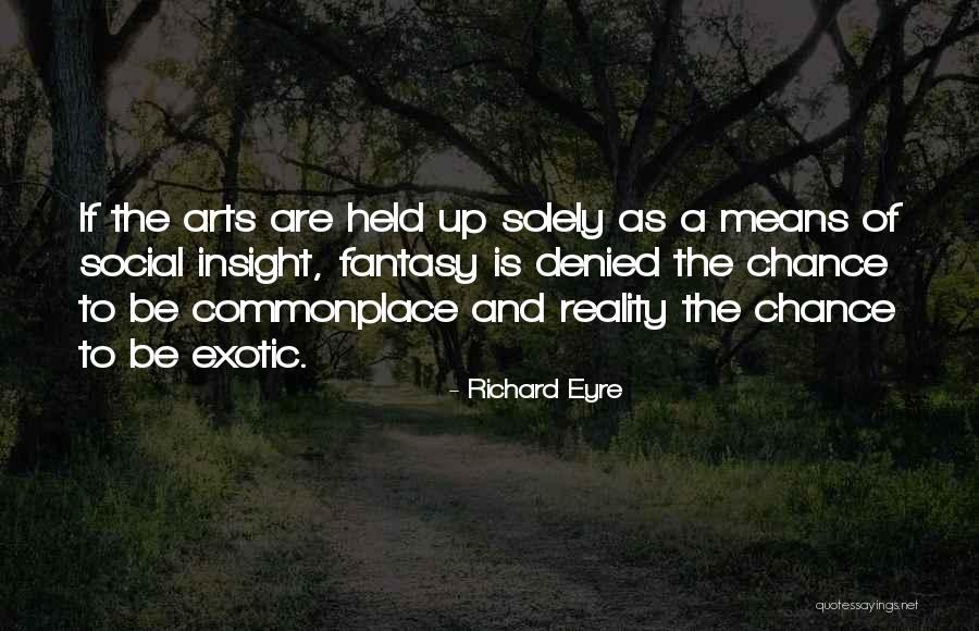 Dombrowski Florida Quotes By Richard Eyre Dombrowski Florida Quotes By Richard Eyre