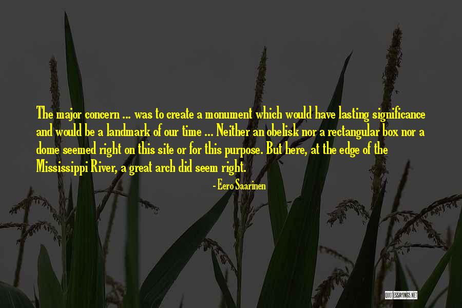 Dome Quotes By Eero Saarinen Dome Quotes By Eero Saarinen