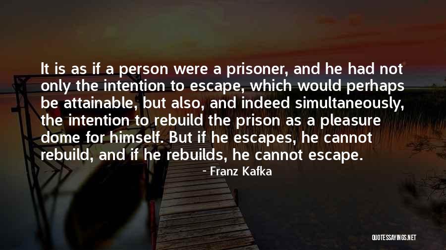 Dome Quotes By Franz Kafka Dome Quotes By Franz Kafka