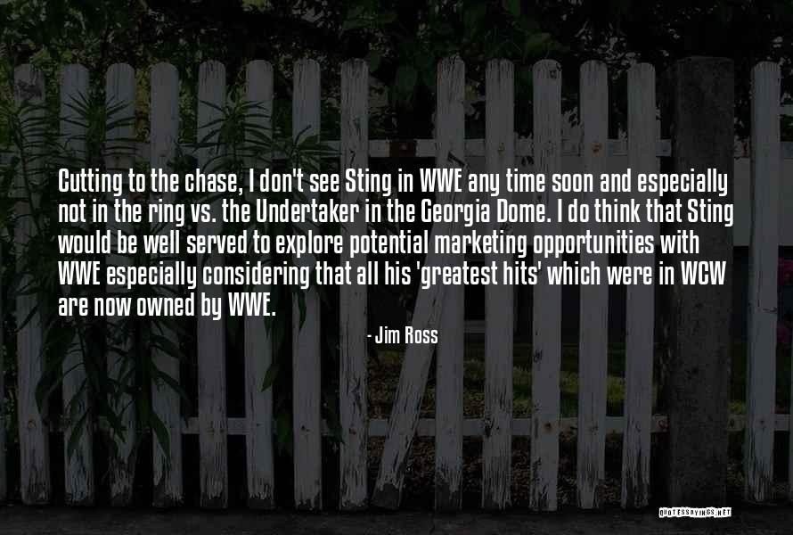 Dome Quotes By Jim Ross Dome Quotes By Jim Ross
