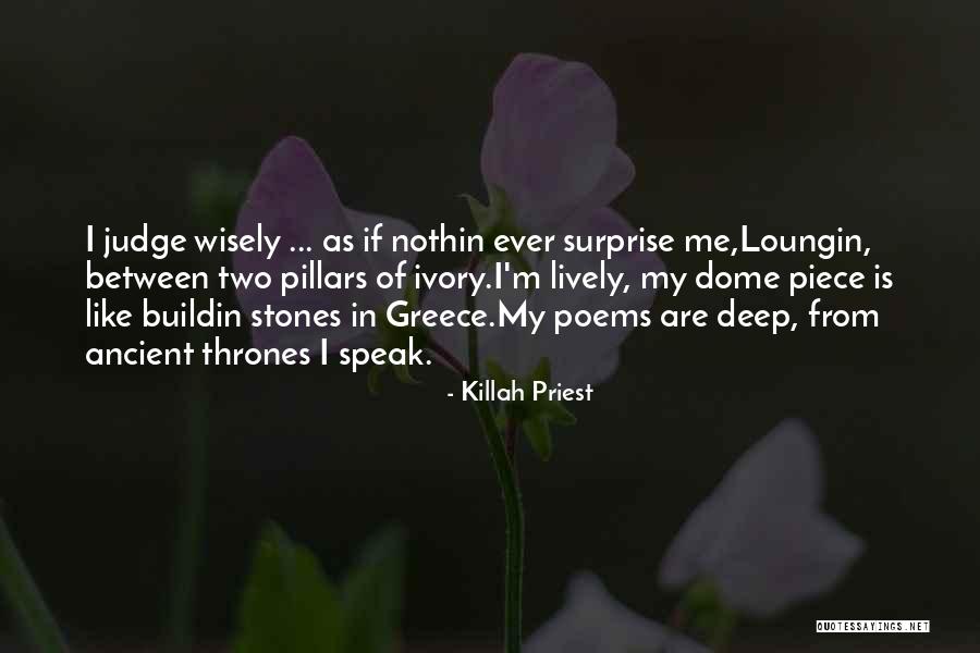 Dome Quotes By Killah Priest Dome Quotes By Killah Priest