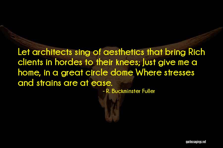 Dome Quotes By R. Buckminster Fuller Dome Quotes By R. Buckminster Fuller