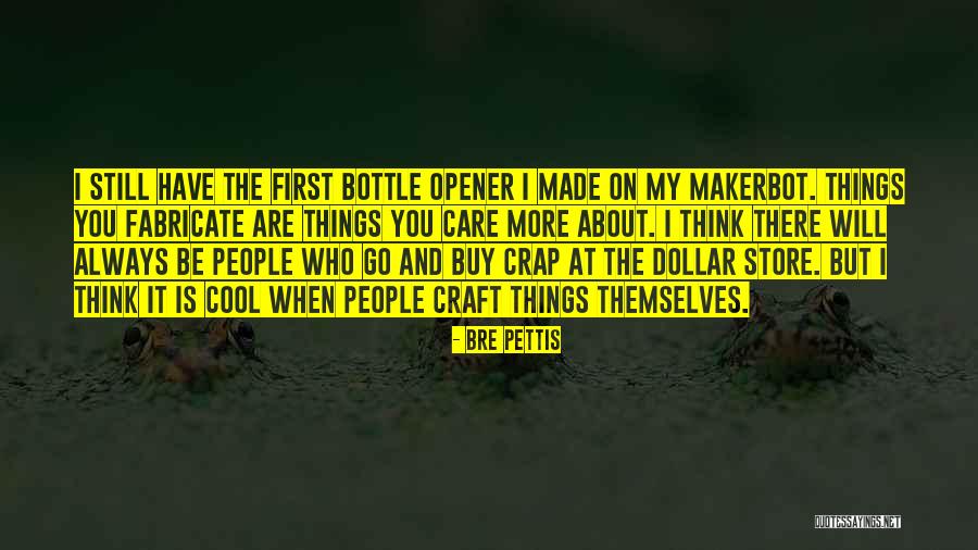 Domed Tent Quotes By Bre Pettis Domed Tent Quotes By Bre Pettis