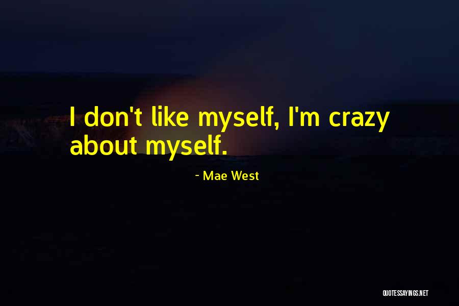 Domenebi Quotes By Mae West Domenebi Quotes By Mae West