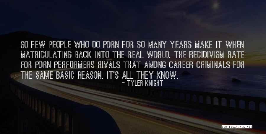 Domeneghini Quotes By Tyler Knight Domeneghini Quotes By Tyler Knight