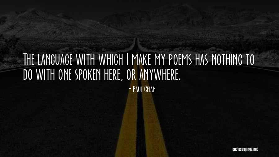 Domenick Nati Quotes By Paul Celan Domenick Nati Quotes By Paul Celan