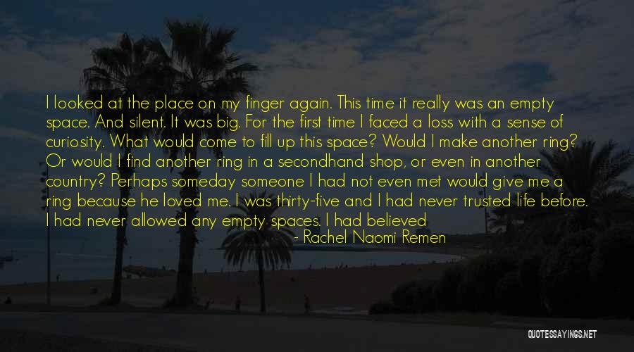Domenico De Sole Quotes By Rachel Naomi Remen Domenico De Sole Quotes By Rachel Naomi Remen