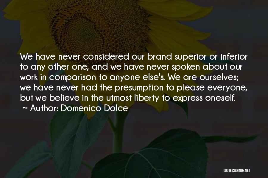 Domenico Dolce Quotes 1369773