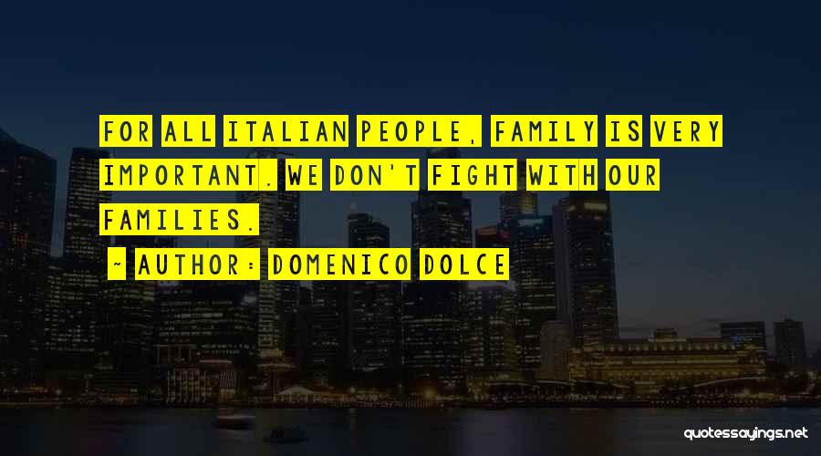 Domenico Dolce Quotes 1924120