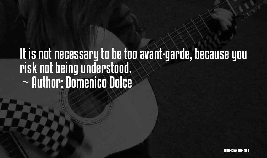 Domenico Dolce Quotes 865575