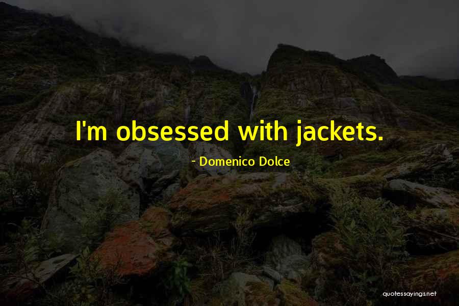 Domenico Dolce Quotes 933246