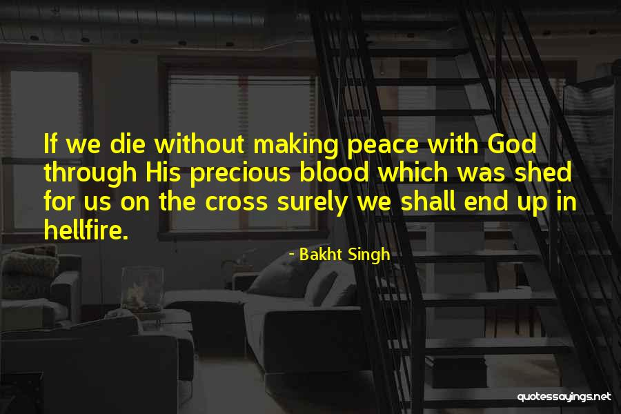 Domenicos Quotes By Bakht Singh