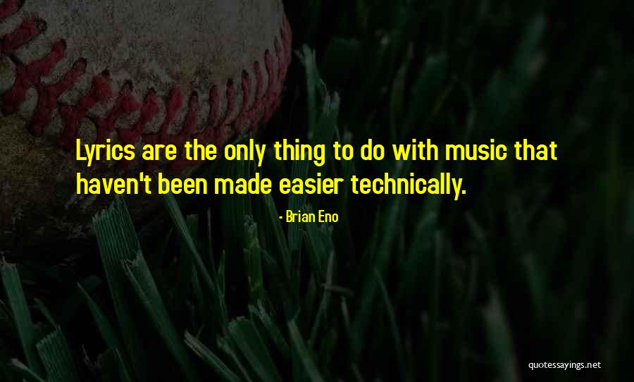 Domenicos Quotes By Brian Eno