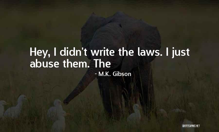 Domenika Bunjaj Quotes By M.K. Gibson Domenika Bunjaj Quotes By M.K. Gibson