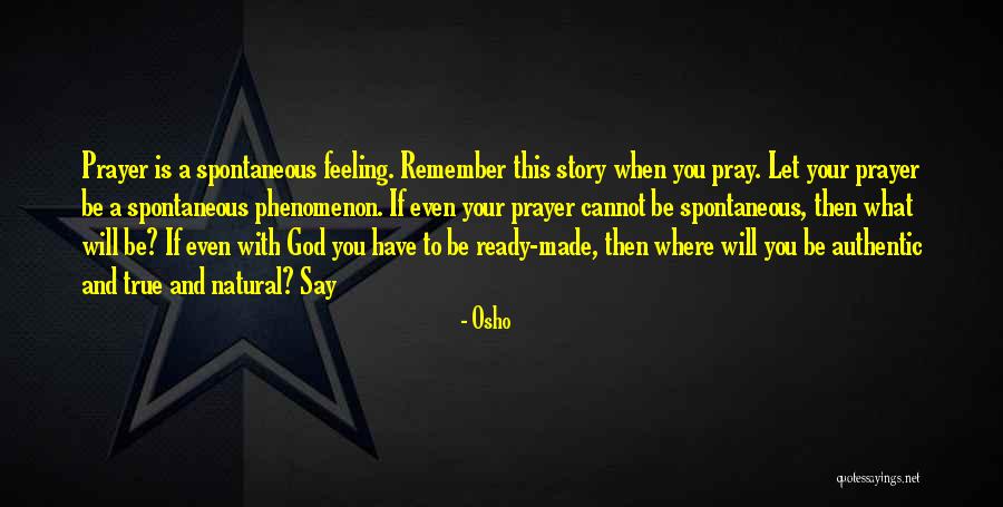 Domenika Marzione Quotes By Osho Domenika Marzione Quotes By Osho