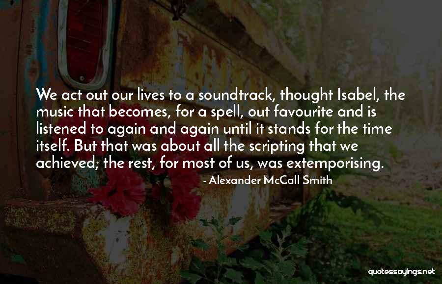 Domeniul Feudal Quotes By Alexander McCall Smith Domeniul Feudal Quotes By Alexander McCall Smith