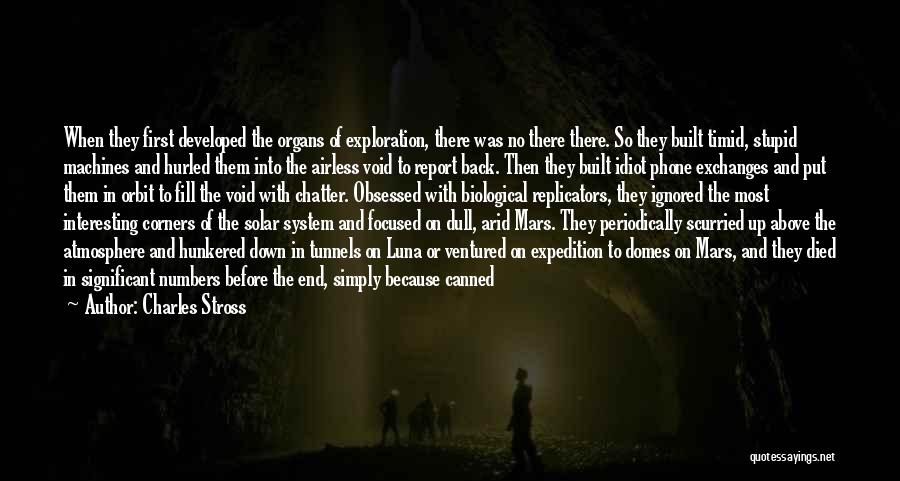 Domes Quotes By Charles Stross
