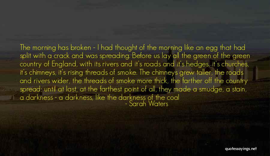Domes Quotes By Sarah Waters Domes Quotes By Sarah Waters