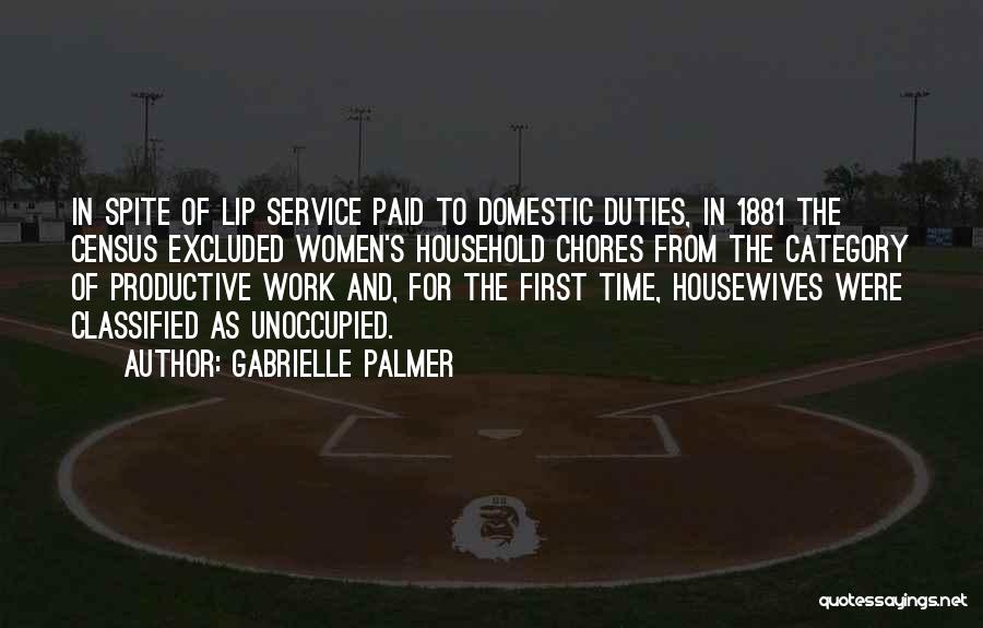 Domestic Chores Quotes By Gabrielle Palmer