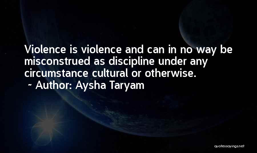 Domestic Discipline Quotes By Aysha Taryam