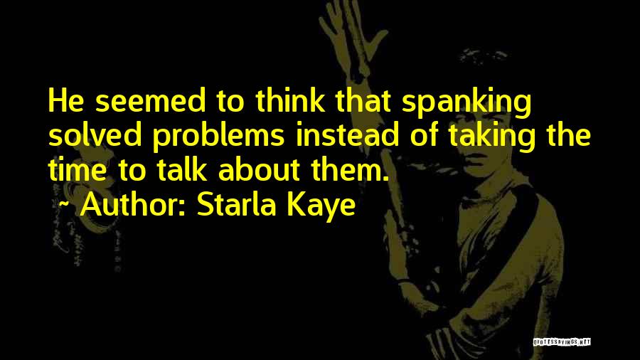 Domestic Discipline Quotes By Starla Kaye