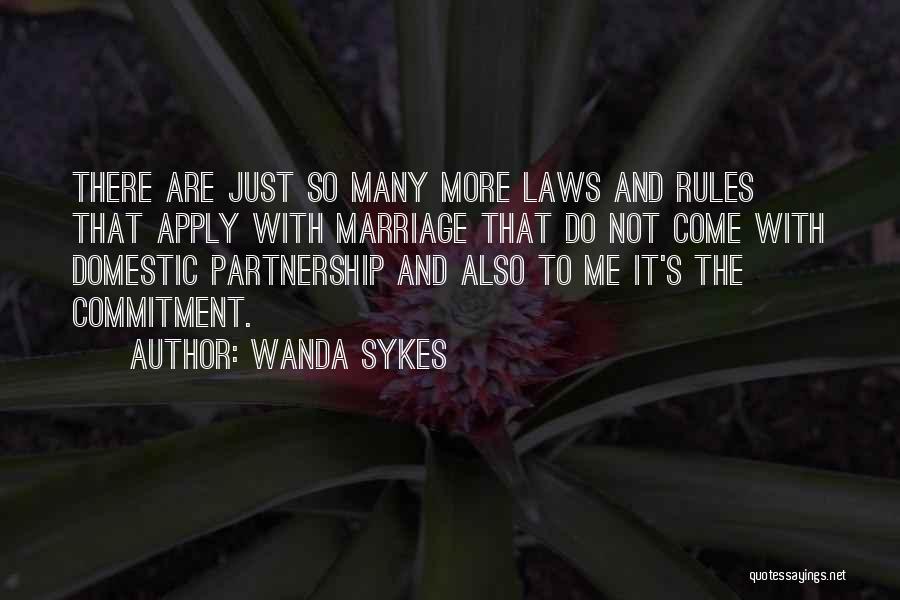 Domestic Partnership Quotes By Wanda Sykes