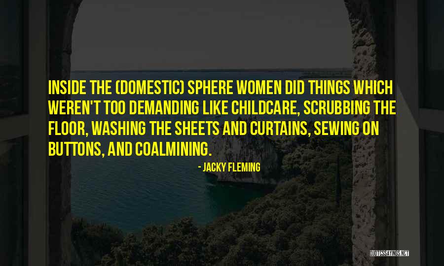 Domestic Quotes By Jacky Fleming