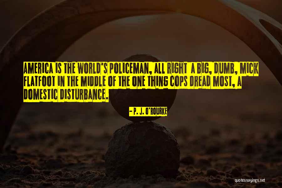 Domestic Quotes By P. J. O'Rourke