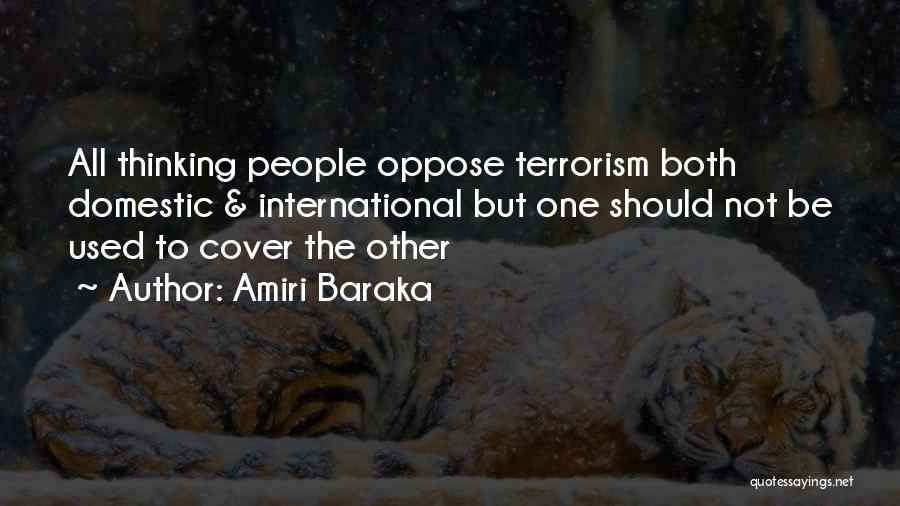 Domestic Terrorism Quotes By Amiri Baraka