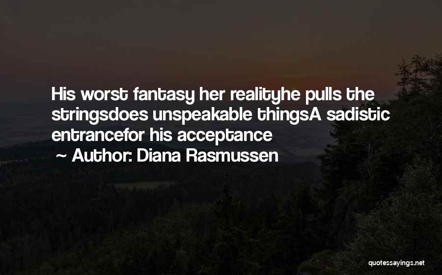 Domestic Violence Abuse Quotes By Diana Rasmussen