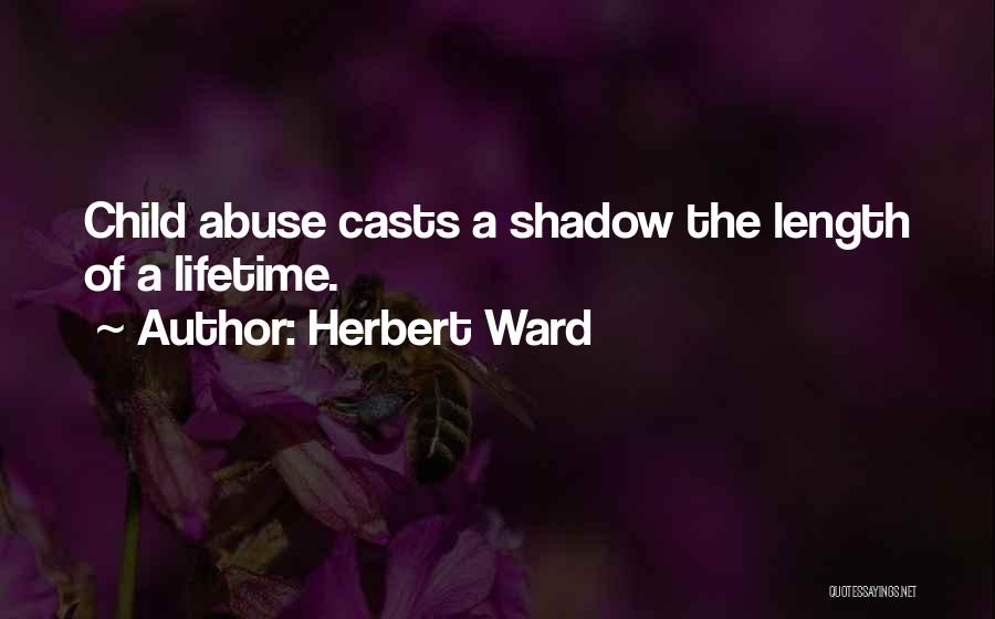 Domestic Violence Abuse Quotes By Herbert Ward