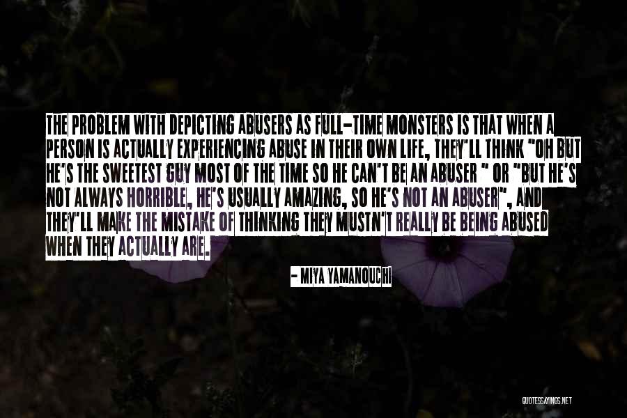 Domestic Violence Abuser Quotes By Miya Yamanouchi Domestic Violence Abuser Quotes By Miya Yamanouchi