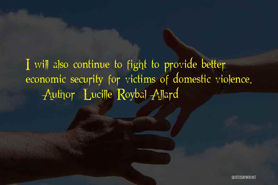 Domestic Violence Victims Quotes By Lucille Roybal-Allard