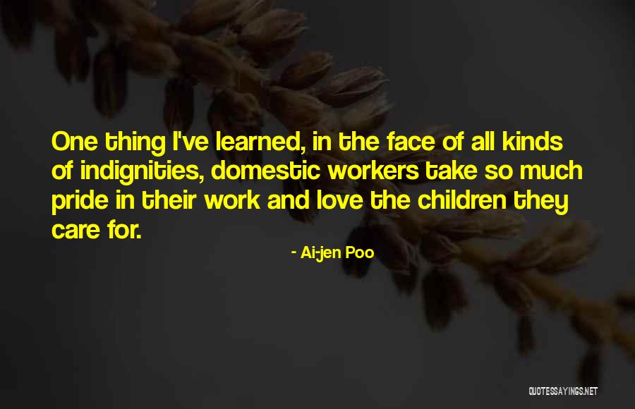 Domestic Work Quotes By Ai-jen Poo Domestic Work Quotes By Ai-jen Poo