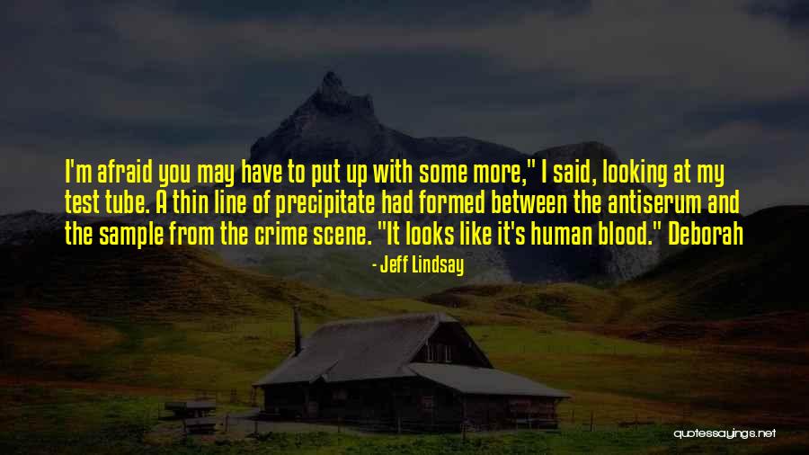 Domestically Dysfunctional Quotes By Jeff Lindsay Domestically Dysfunctional Quotes By Jeff Lindsay