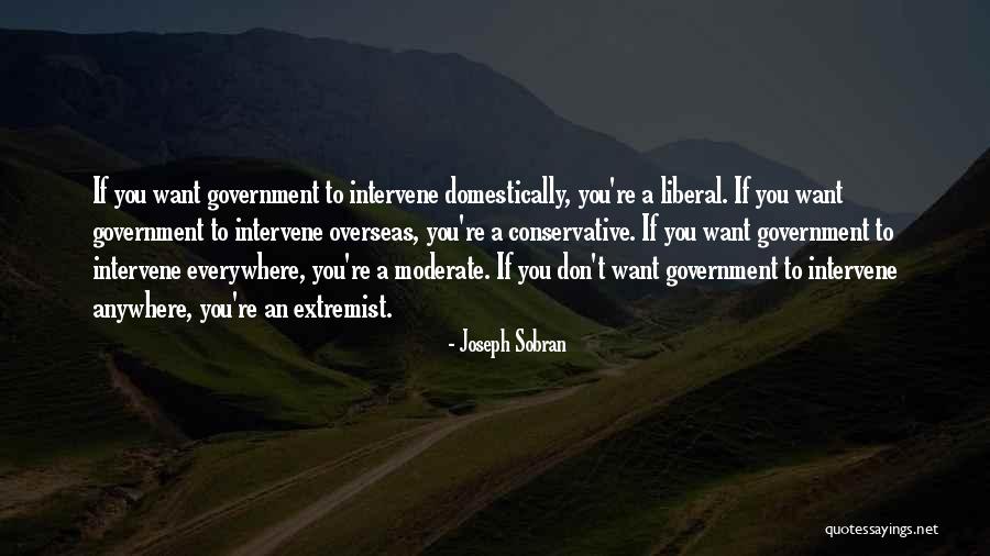 Domestically Quotes By Joseph Sobran Domestically Quotes By Joseph Sobran