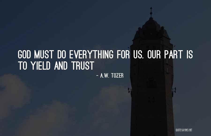 Domesticar Plantas Quotes By A.W. Tozer Domesticar Plantas Quotes By A.W. Tozer