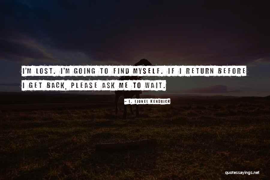 Dometria Death Quotes By L. Lionel Kendrick Dometria Death Quotes By L. Lionel Kendrick
