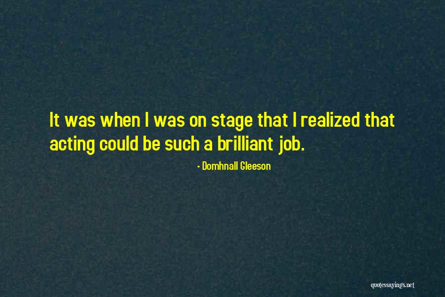 Domhnall Gleeson Quotes 1237317 Domhnall Gleeson Quotes 1237317