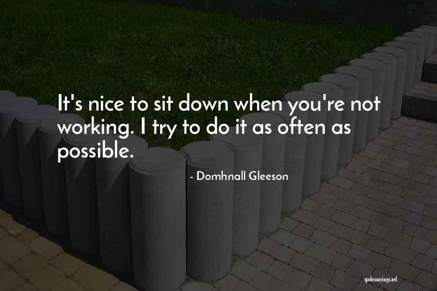 Domhnall Gleeson Quotes 1515436 Domhnall Gleeson Quotes 1515436