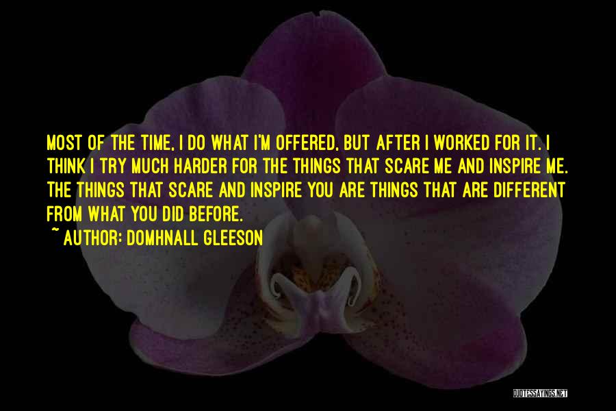 Domhnall Gleeson Quotes 1561249