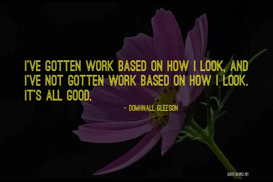 Domhnall Gleeson Quotes 160739 Domhnall Gleeson Quotes 160739
