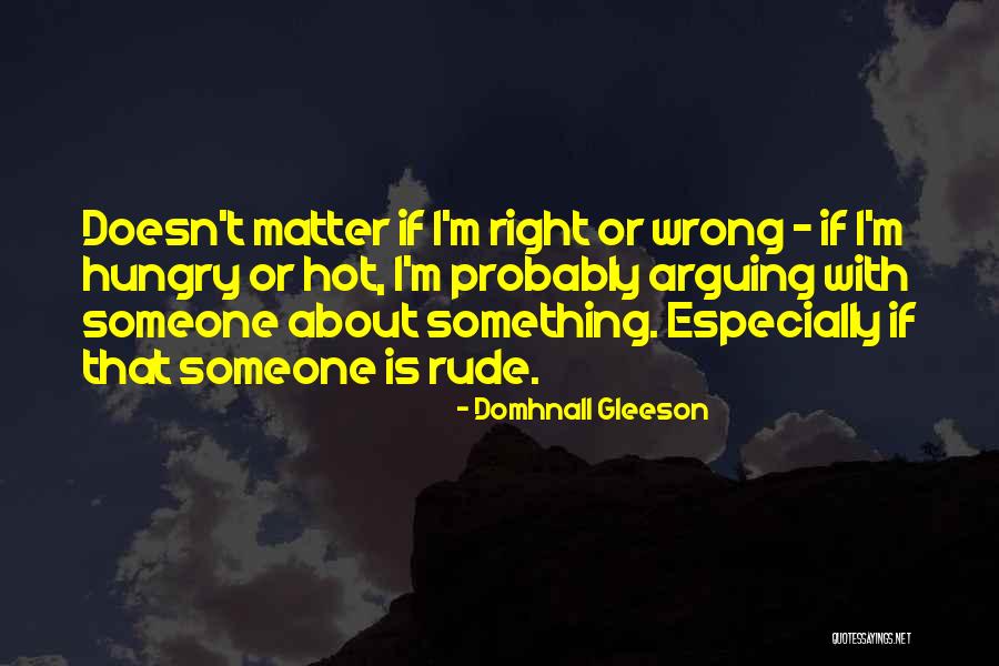 Domhnall Gleeson Quotes 1782259