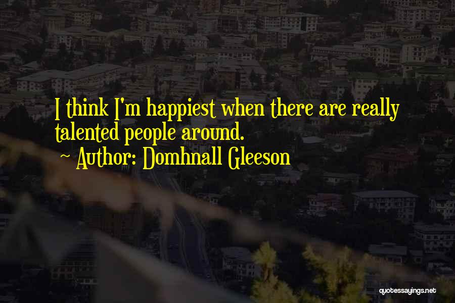 Domhnall Gleeson Quotes 2164471