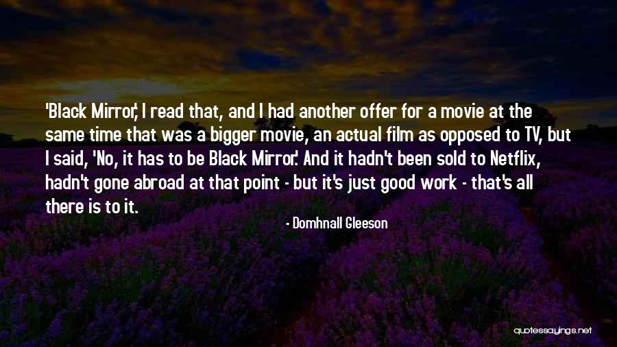 Domhnall Gleeson Quotes 384798 Domhnall Gleeson Quotes 384798